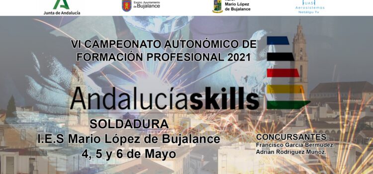 Andalucía Skills 2021 (Jornada 1 Martes 4 de Mayo)